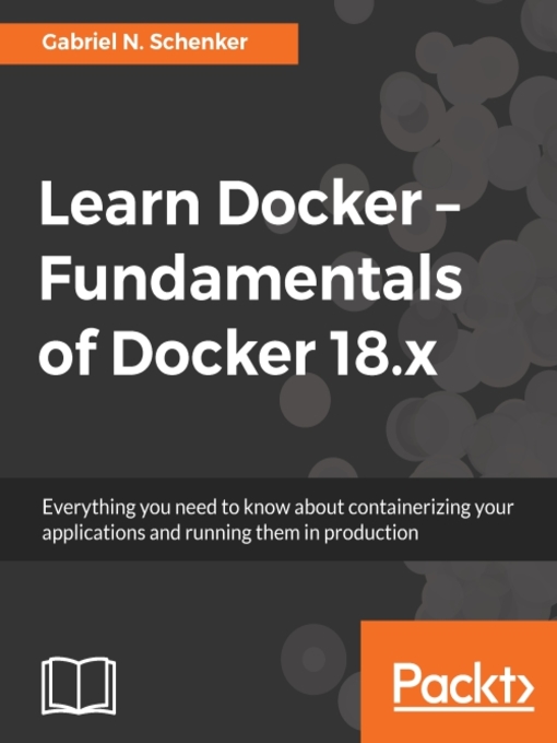 Title details for Learn Docker by Gabriel N. Schenker - Wait list